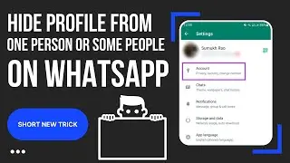 How To Hide Whatsapp Profile Picture From One Person
