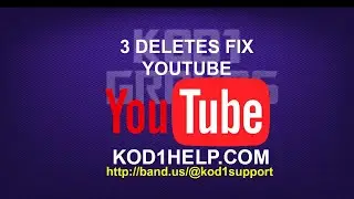 3 DELETES FIX KODI YOUTUBE