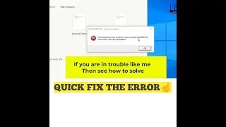 Quick Fix The Application Was Unable to Start Correctly 0xc0000142 Error in Windows 10, office 365..