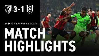 HIGHLIGHTS | Bournemouth 3-1 Fulham