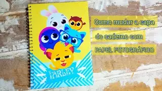 Como mudar a capa do caderno com papel fotográfico