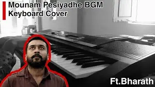 Mounam Pesiyadhe BGM | ft.Bharath | Keyboard Cover | Mr.Drummer࿐