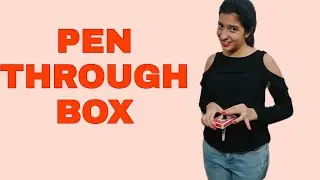 PEN THROUGH BOX | MAGICIAN ZENIA