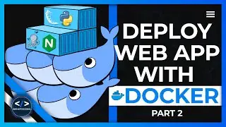 Python Web Application Deployment Tutorial - Docker Compose with Gunicorn, NGINX, Postgres - Part 2