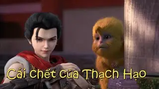 PART 2: Nhường Chí Tôn Cốt cho Tần Hạo - Thạch Hạo ra đi | Thế Giới Hoàn Mỹ | 完美世界 | Sơ Thần