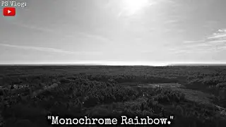 Monochrome Rainbow.