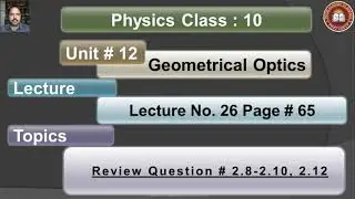 PH10 12 Review Question # 2.8-2.10 & 2.12