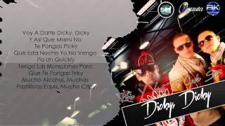 Dicky Dicky (Letra) - Kario Y Yaret Ft. Guelo Star