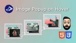 Image Popup on Hover | Customized Dev | Image Popup on Hover using HTML & CSS
