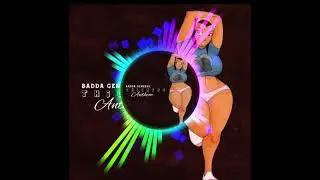 Badda General - Thickers Anthem (Official Audio)