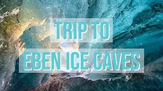 Trip To Eben Ice Caves | Upper Peninsula Michigan 2019