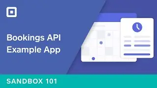 Sandbox 101: Bookings API Example App