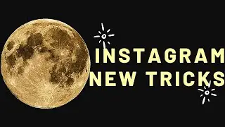 INSTAGRAM new tricks 2022 || 