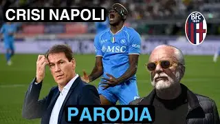CRISI NAPOLI - Parodia