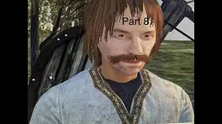 Mount and Blade Pt. 8 Besieging Uhhun Castle!