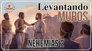 Levantando Muros -Nehemias 2- (Predicas)