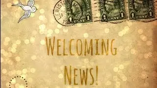 Welcoming News!