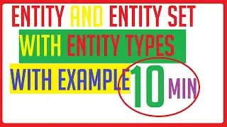 Entity and entity set definition in dbms | entity and entity type in dbms | Entity, Entity Type, set