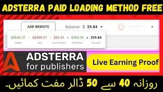 Paid Adsterra CPM Loading Method | Adsterra Secret Loading Method 2023 | 30 to 50$ Daily