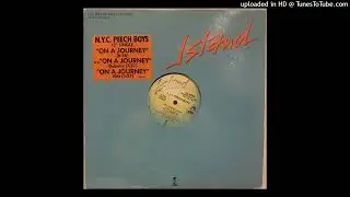 NYC Peech Boys - On a Journey (Edit)
