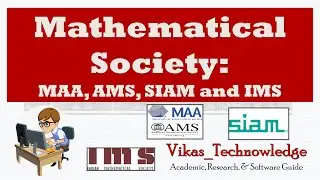 Mathematical Society: MAA, AMS, SIAM and IMS
