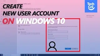 Create a New User Account in Windows 10 without Email Address