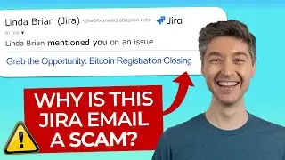 Spotting a Jira Scam Email