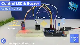 Control LED & Buzzer using IR Sensor ⚙️ Arduino UNO Project 