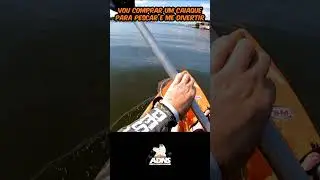 Vou comprar um caiaque para pescar e me divertir