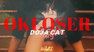 Doja Cat - OKLOSER (Lyrics)