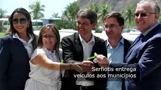 Serfiotis entrega veículos aos municípios