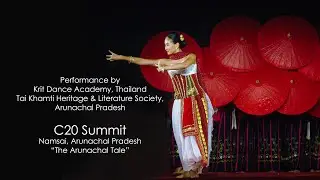 Krit Dance Academy, Thailand & Tai Khamti Heritage & Literature Society, India
