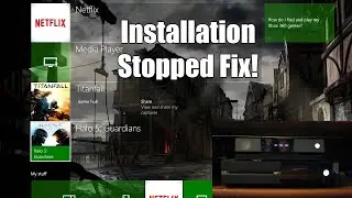 How to fix the installation stopped error on xbox one.