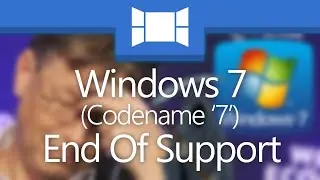 Windows 7 End Of Support