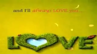 I'll Always Love You  || Lyrics ||  Nina