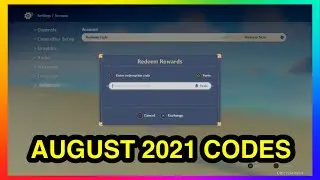 ACTIVE GENSHIN IMPACT CODES FOR AUGUST 2021 | GENSHIN IMPACT CODES