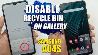 How To Disable Recycle Bin On Gallery - Samsung Galaxy A04s