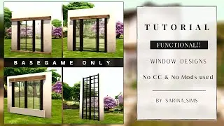 BASEGAME only || The Sims 4 Tutorial || NO CC || 5 Window Ideas & 1 Door Design
