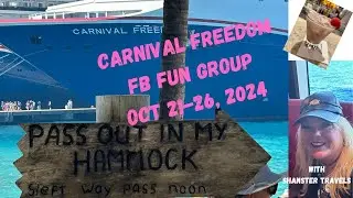 Join the Fun on the Carnival Freedom October 21-26, 2024 FB Fun Group!