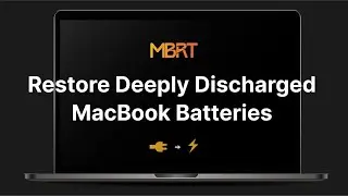 Restore Deeply Discharged MacBook Batteries with MBRT! 💻🔋 Fix Mac Battery Errors ⚡