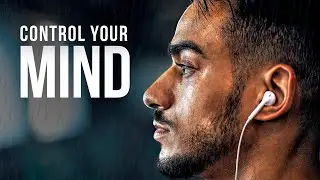 YOU MUST BECOME A MASTER OF YOUR MIND | Powerful Motivational Speeches | Listen Every Day