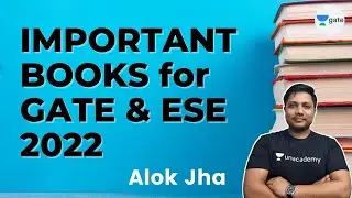 Important Books For GATE & ESE 2022  by Alok Jha Sir