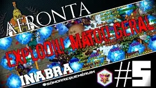 Tibia War Inabra - AFRONTA x Mach Os #5 - ED 686 DOWN :)