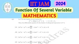 IIT JAM (2024) | Function Of Several Variable | Mathematics | Question-4 | Solution