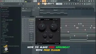 How to Make Fire Afrobeat With One Free Plugin 