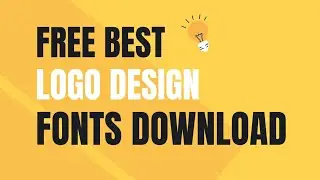 Free Top Logo Fonts Download | best fonts For Logo Design