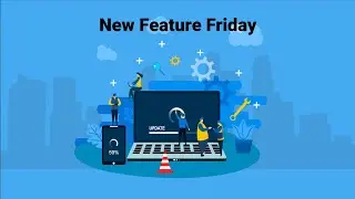 New Feature Friday  April 2020
