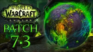 World of Warcraft: Legion Patch 7.3 Soundtrack Full OST.