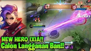 Gameplay Hero Baru Ixia - MLBB