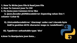 Python Json Tutorial: Read And Write Json And Convert Json To CSV || Fix Json Errors